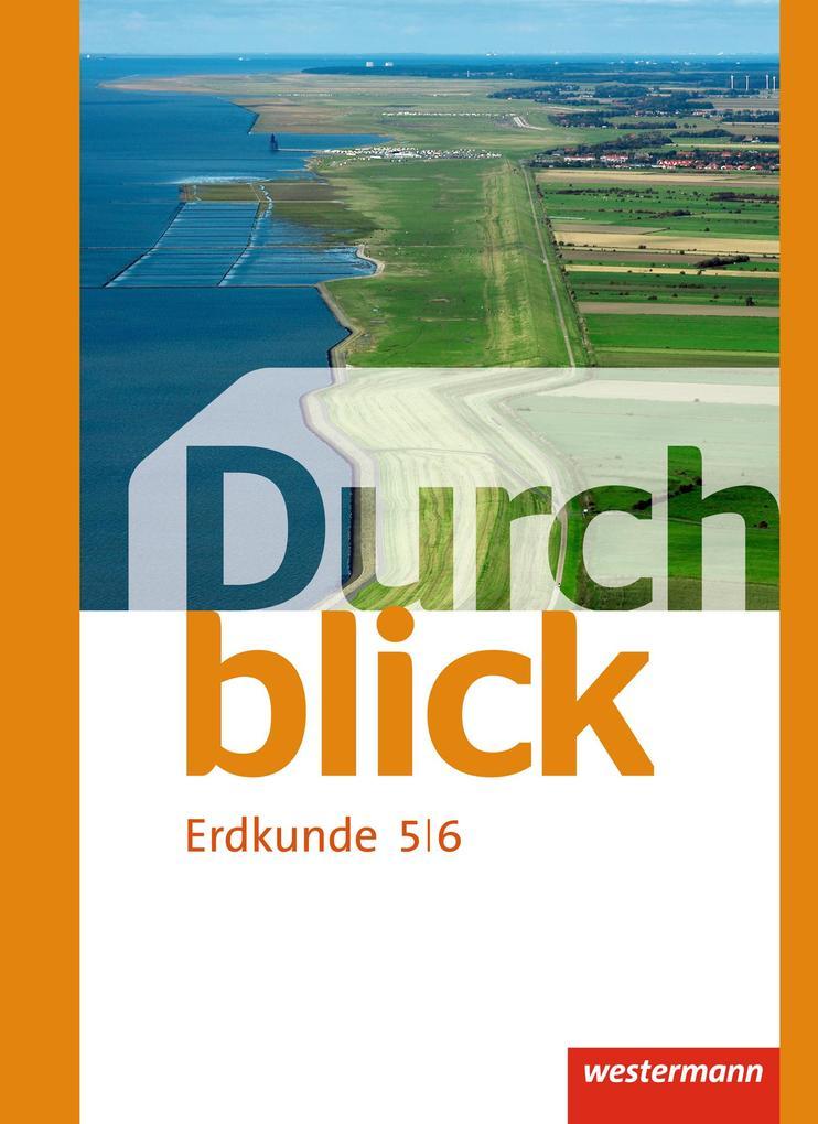 Durchblick Erdkunde 5 / 6. Realschulen. Niedersachsen