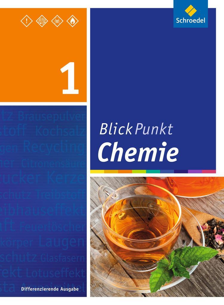 Blickpunkt Chemie 1. Schulbuch. Oberschulen und Realschulen. Niedersachsen