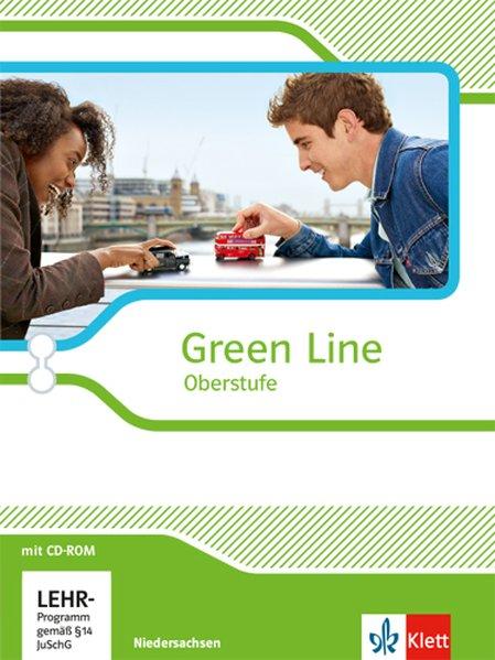 Green Line Oberstufe. Klasse 11/12 (G8), Klasse 12/13 (G9). Schülerbuch mit CD-ROM. Ausgabe 2015. Niedersachsen