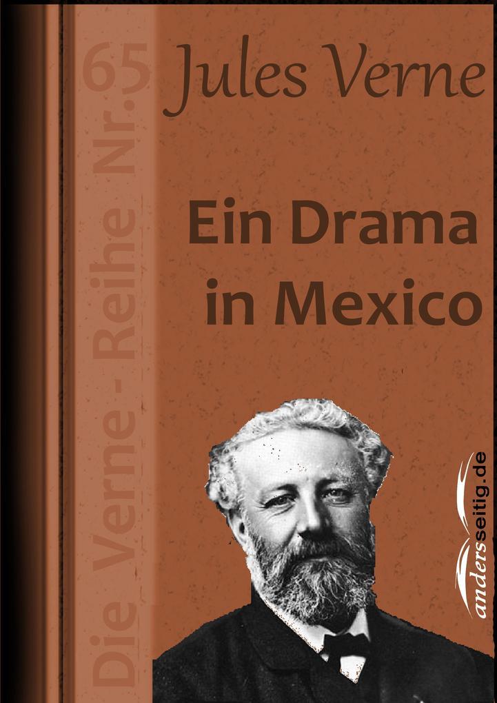 Ein Drama in Mexico