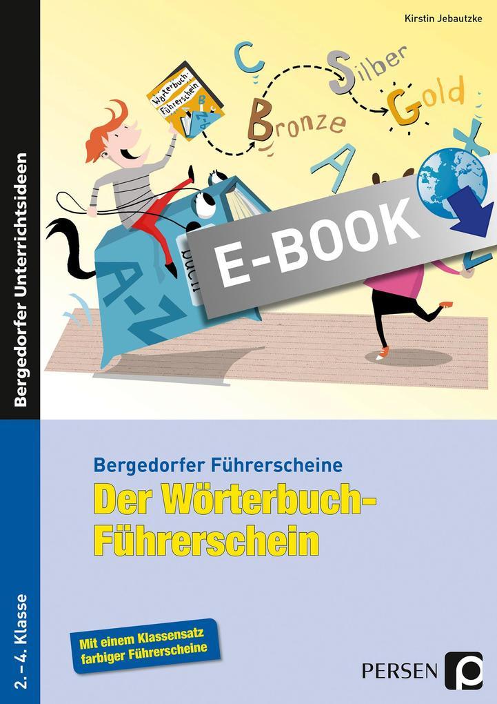 Der Wörterbuch-Führerschein - Grundschule