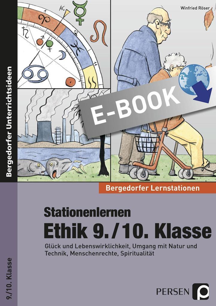 Stationenlernen Ethik 9./10. Klasse