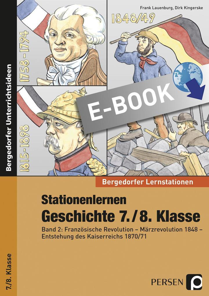 Stationenlernen Geschichte 7./8. Klasse - Band 2