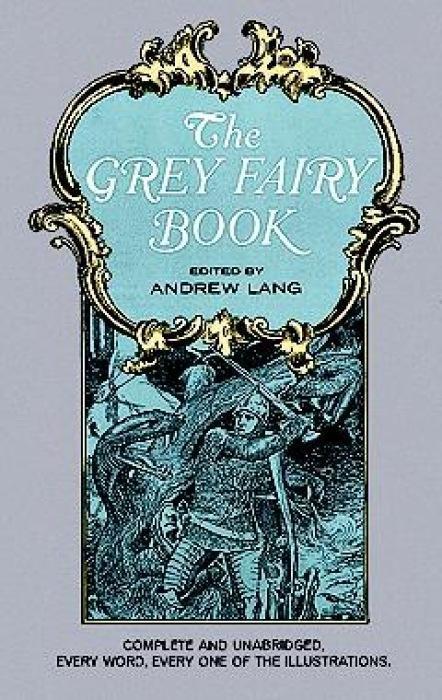 The Grey Fairy Book