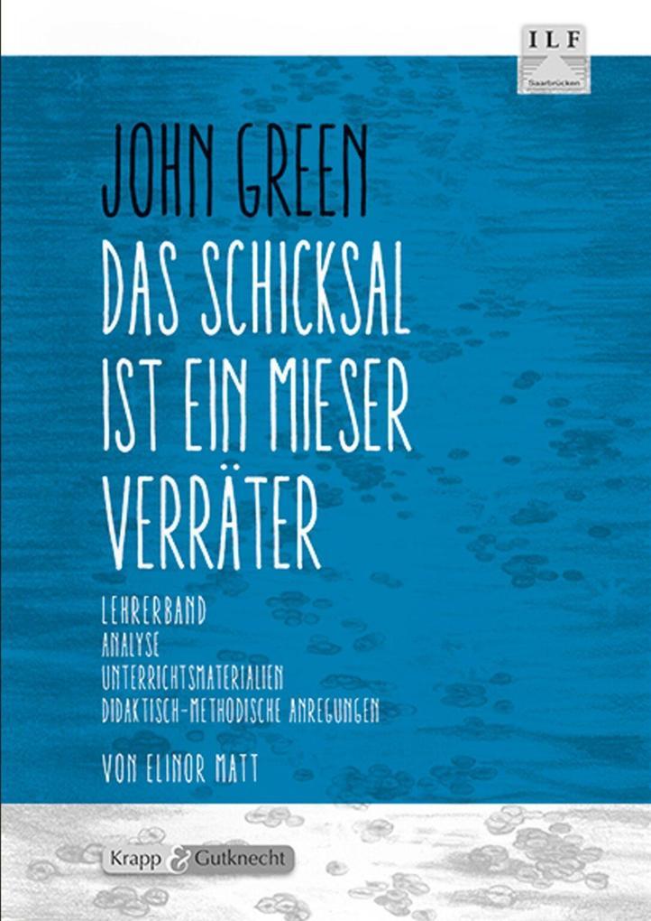 Das Schicksal ist ein mieser Verräter - John Green