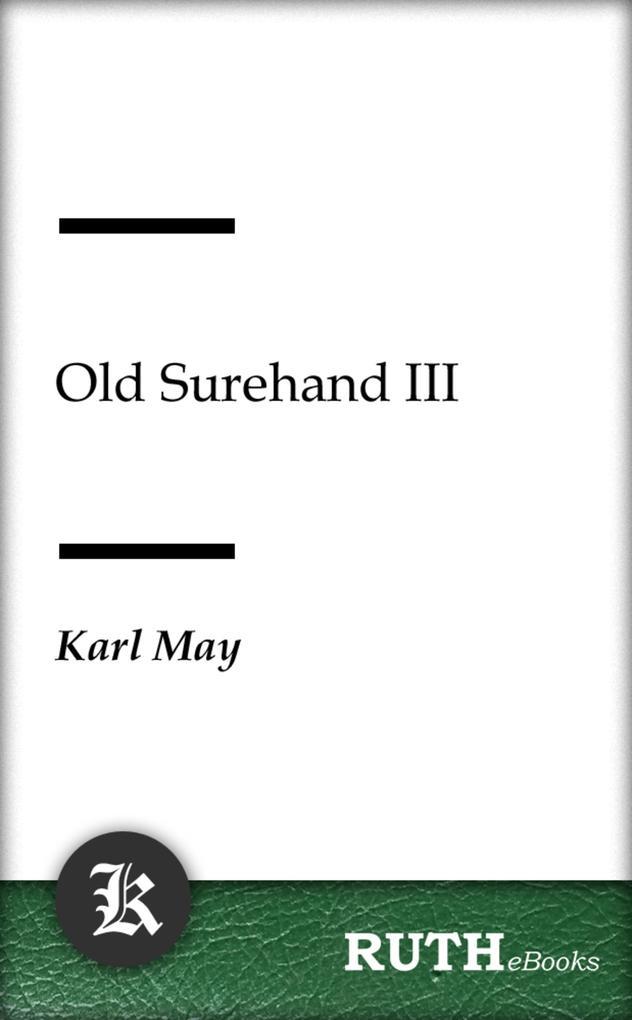 Old Surehand III