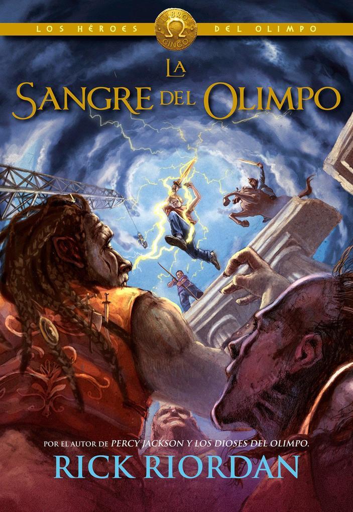 La Sangre del Olimpo / The Blood of Olympus