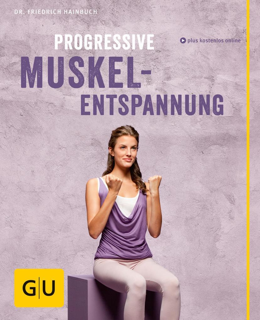 Progressive Muskelentspannung