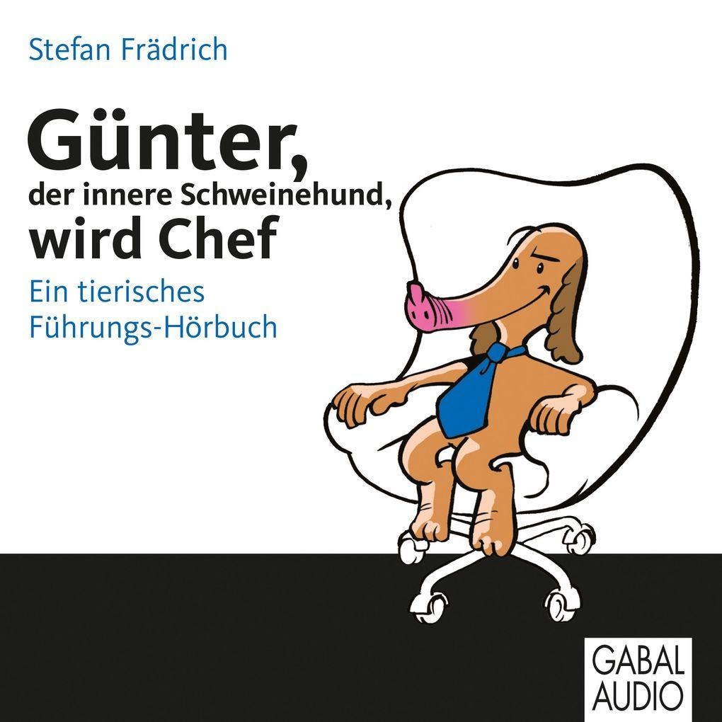 Günter, der innere Schweinehund, wird Chef