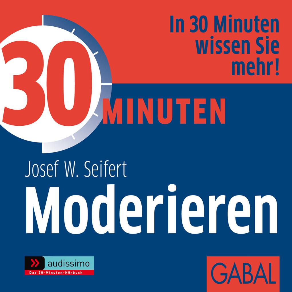 30 Minuten Moderieren