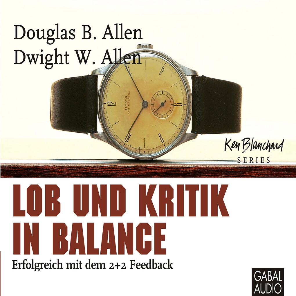 Lob und Kritik in Balance