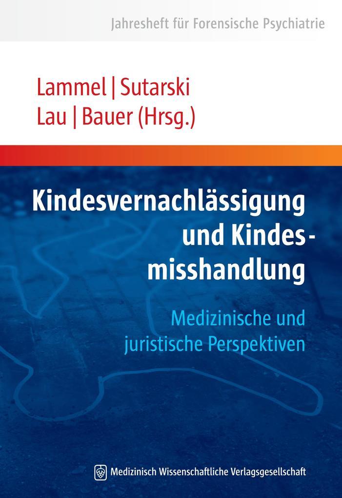 Kindesvernachlässigung und Kindesmisshandlung