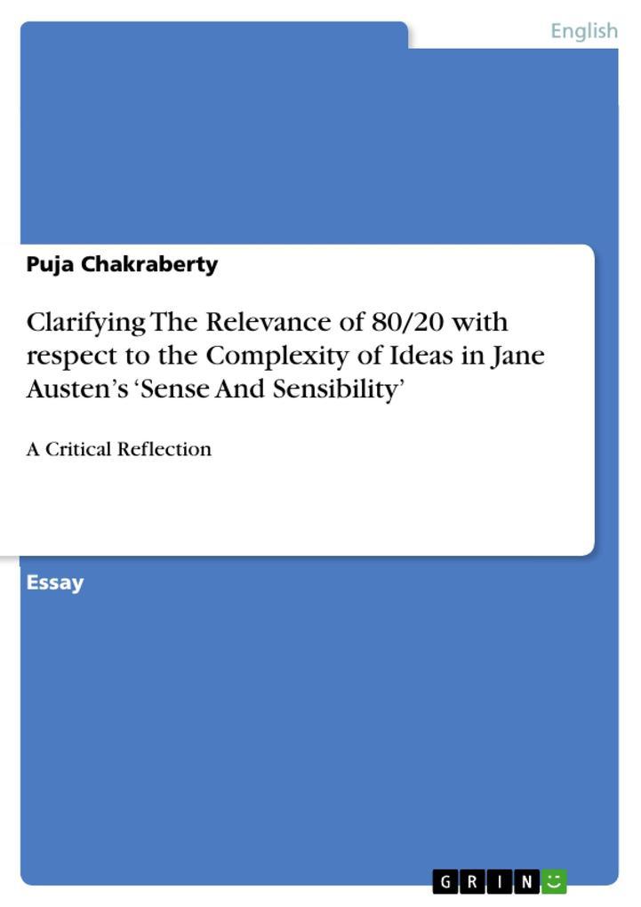 Clarifying The Relevance of 80/20 with respect to the Complexity of Ideas in Jane Austen's 'Sense And Sensibility'