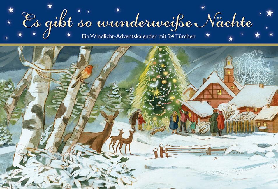 Es gibt so wunderweiße Nächte. Ein Windlicht-Adventskalender mit 24 Türchen