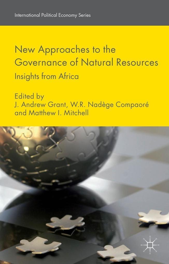 New Approaches to the Governance of Natural Resources