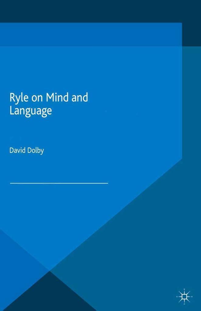 Ryle on Mind and Language