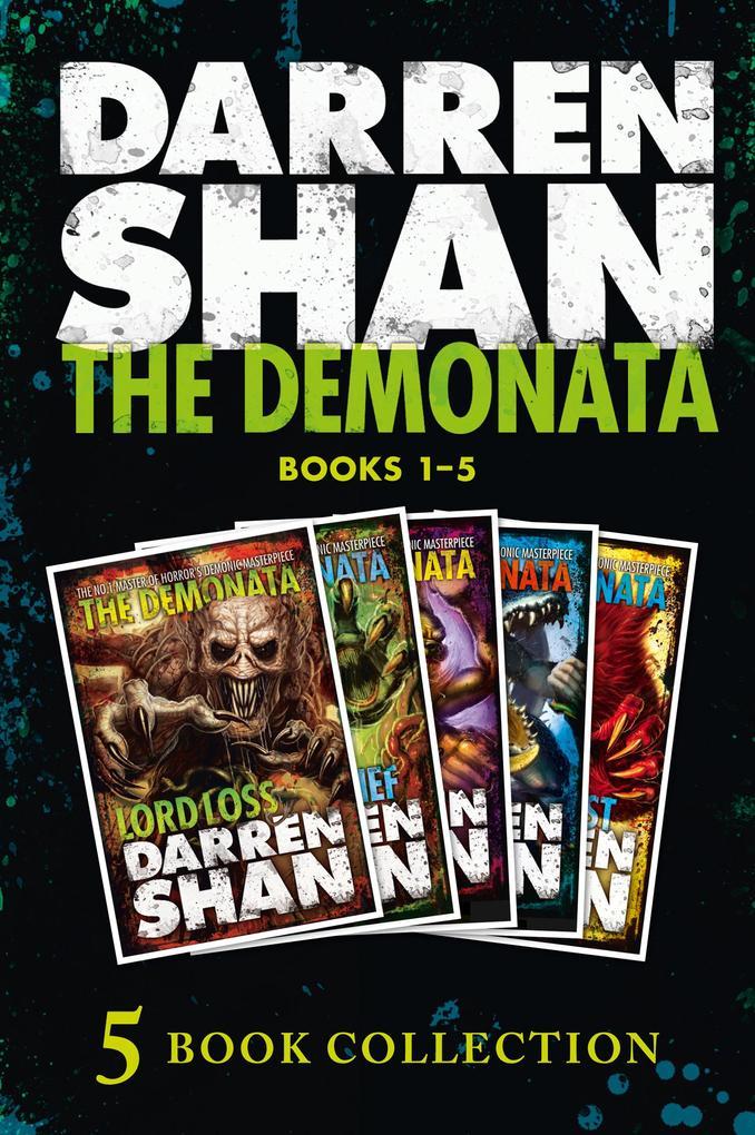 The Demonata 1-5 (Lord Loss; Demon Thief; Slawter; Bec; Blood Beast)