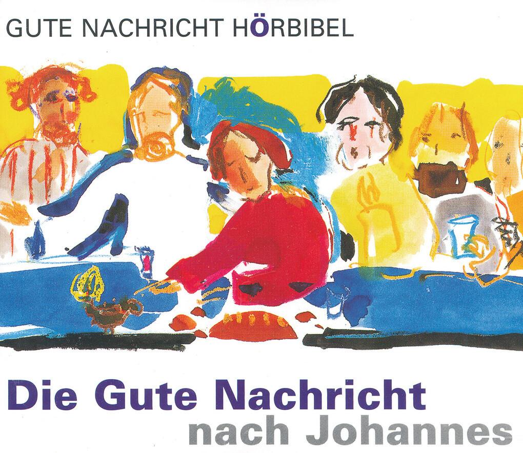 Die Gute Nachricht nach Johannes