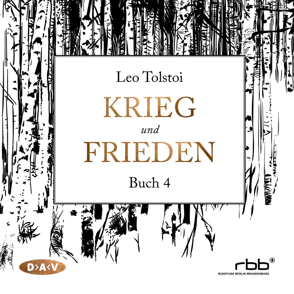 Krieg und Frieden - Buch IV