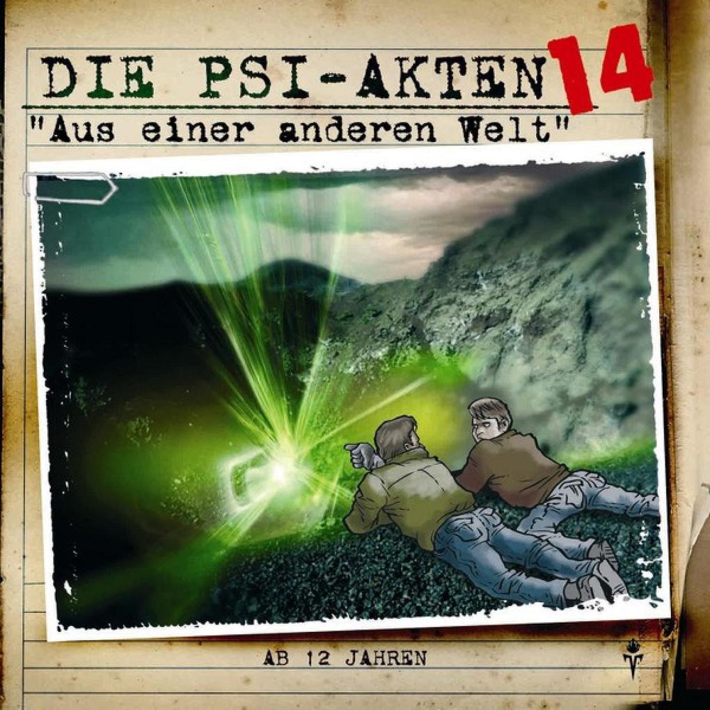 Die PSI-Akten 14: Aus einer anderen Welt