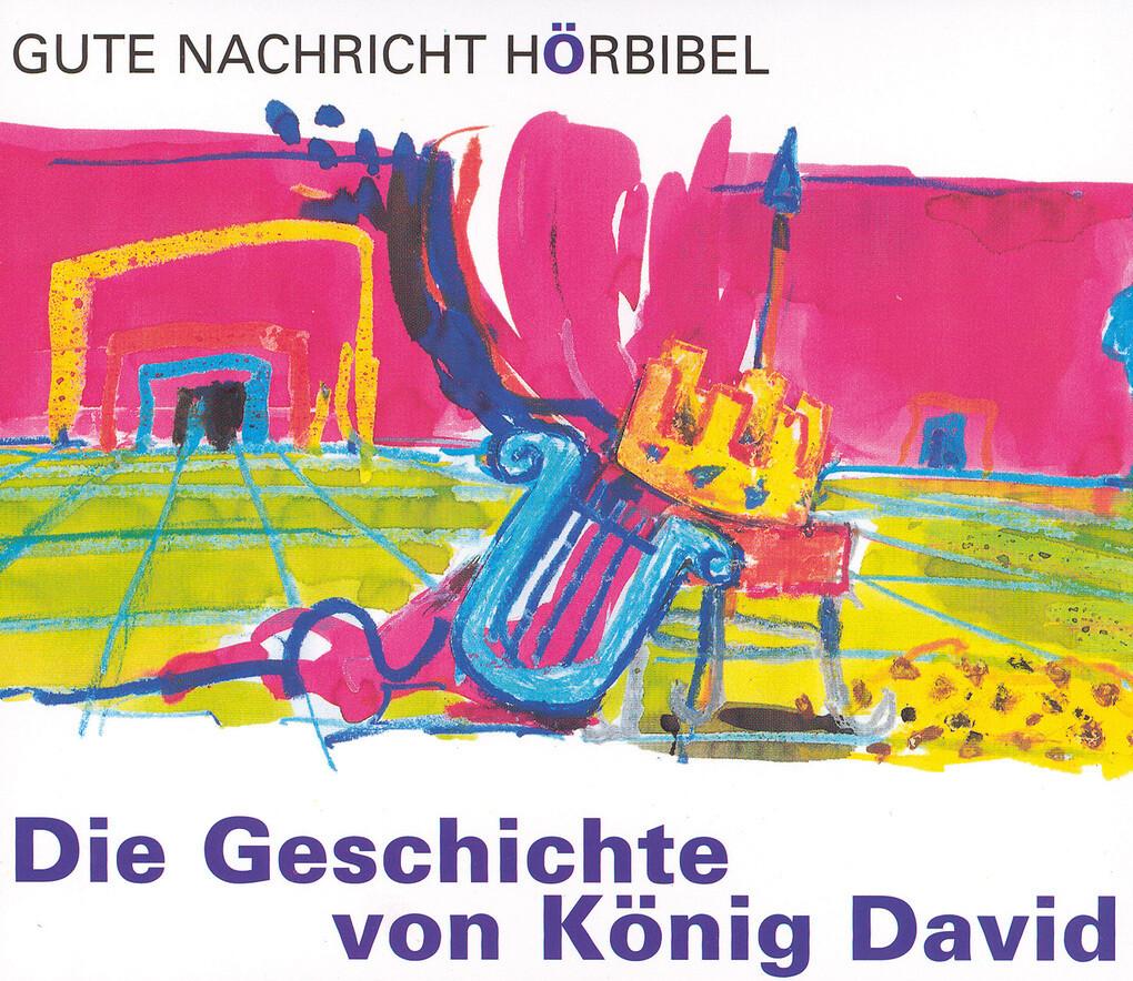 Die Geschichte von König David