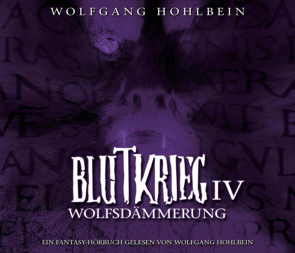 Blutkrieg IV: Wolfsdämmerung