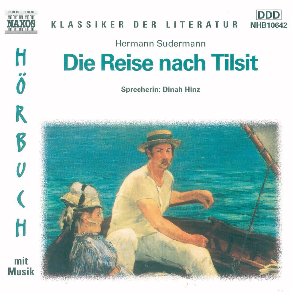 Die Reise nach Tilsit