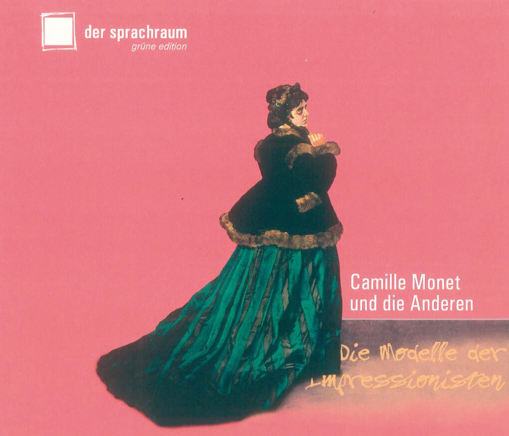 Camille Monet und die Anderen