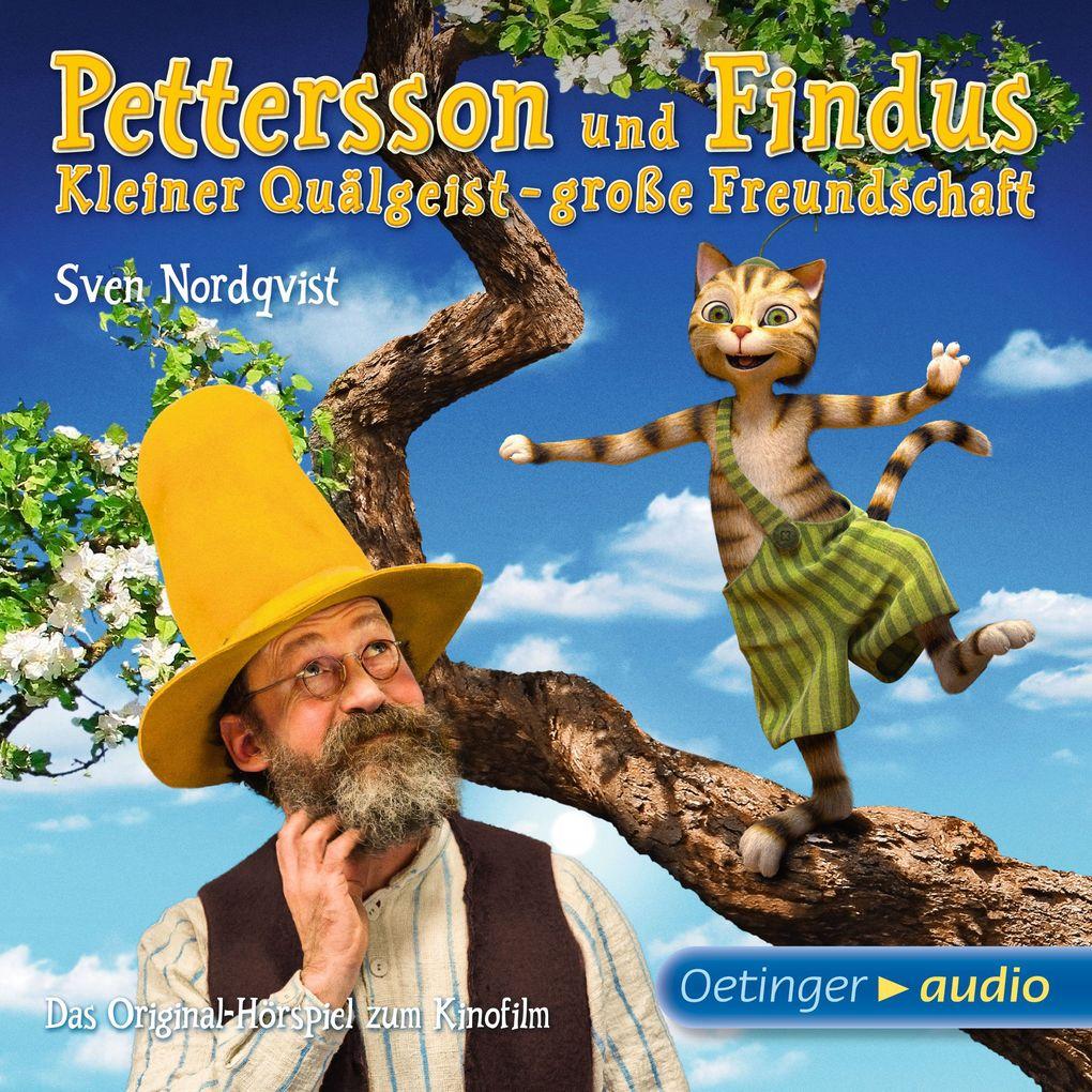 Pettersson und Findus. Kleiner Quälgeist - große Freundschaft