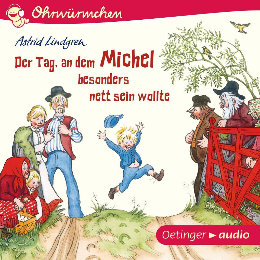 Der Tag, an dem Michel besonders nett sein wollte