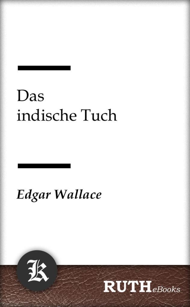 Das indische Tuch