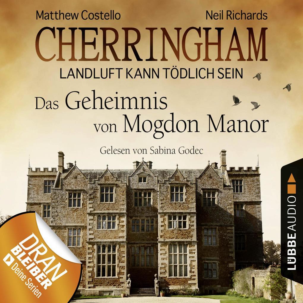 Cherringham 02 - Das Geheimnis von Mogdon Manor