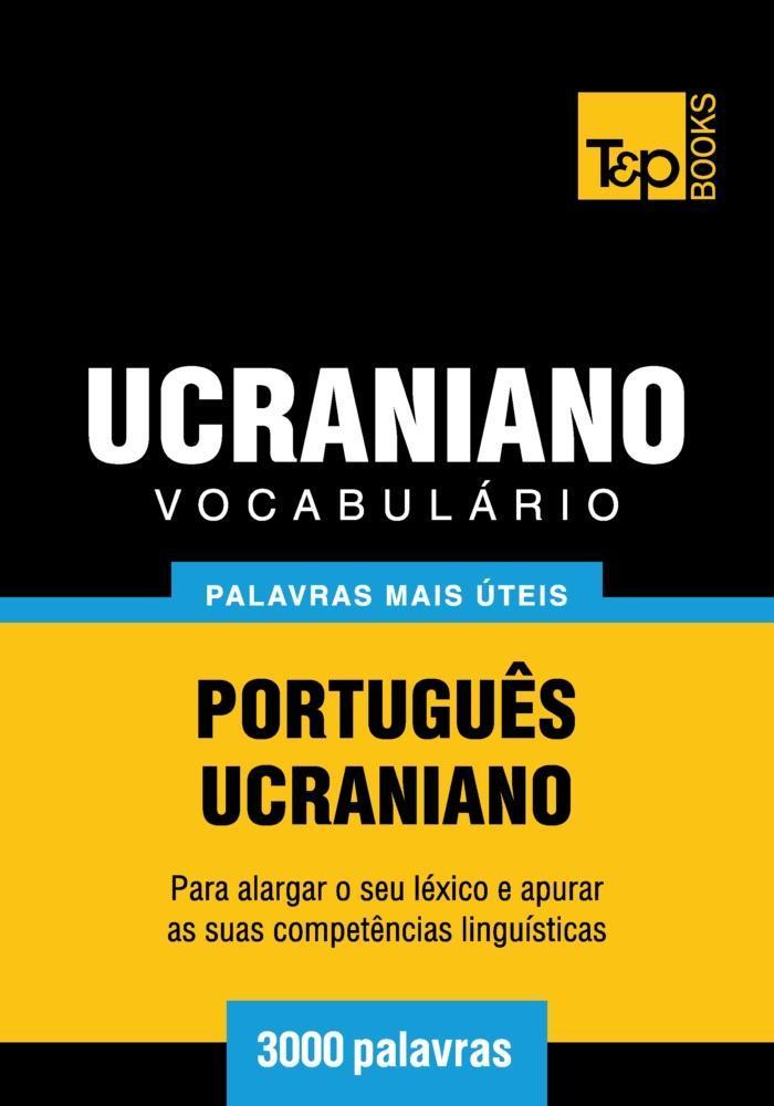 Vocabulário Português-Ucraniano - 3000 palavras