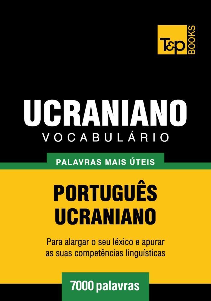 Vocabulário Português-Ucraniano - 7000 palavras