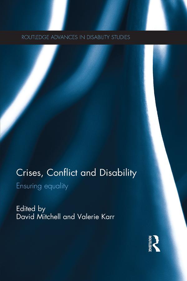 Crises, Conflict and Disability