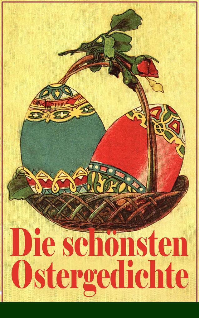 Die schönsten Ostergedichte