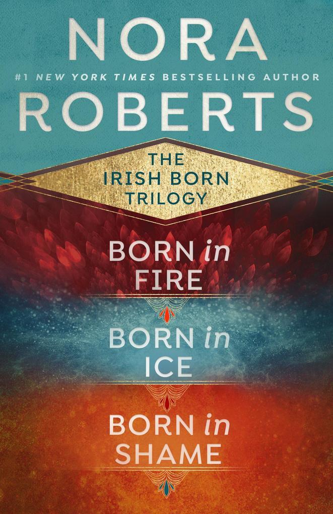 Nora Roberts' The Irish Born Trilogy