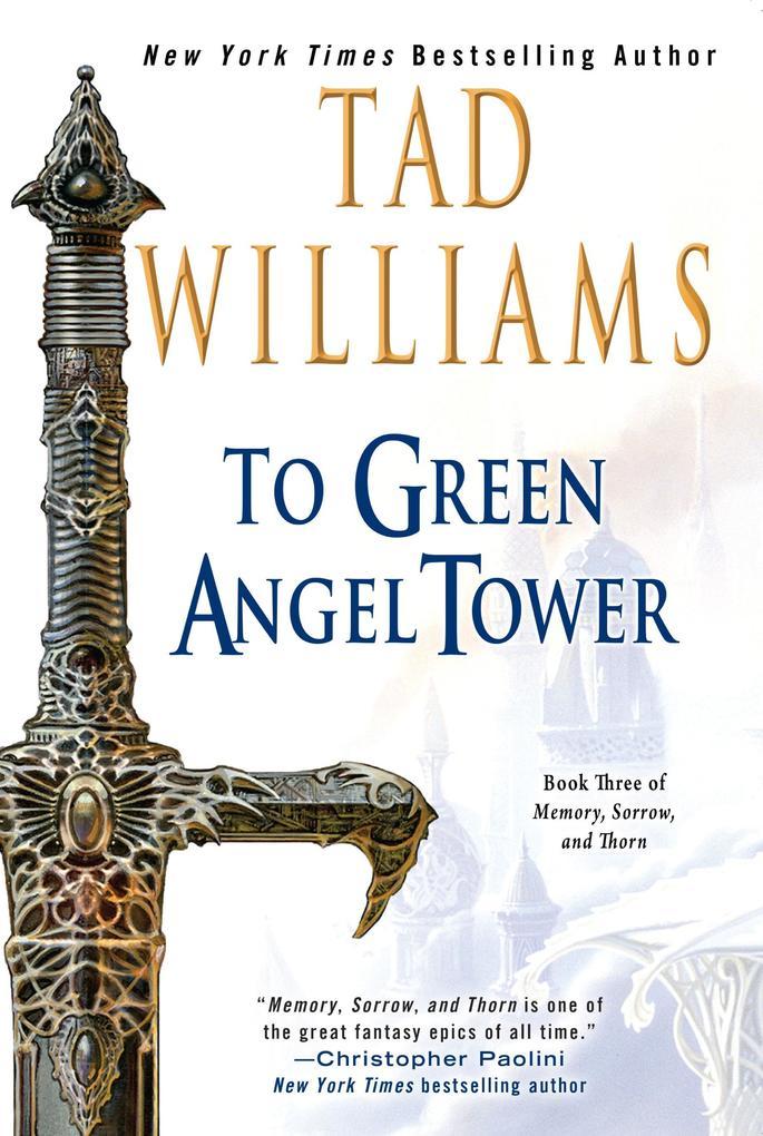 To Green Angel Tower (Part 1)