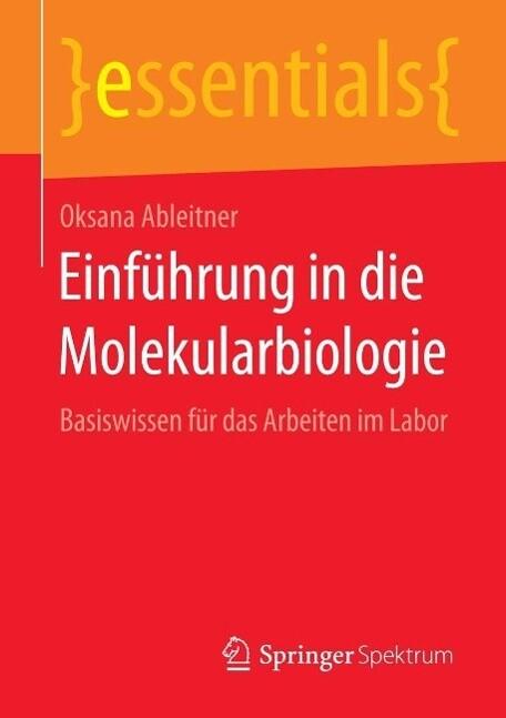 Einführung in die Molekularbiologie