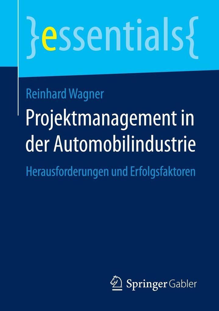 Projektmanagement in der Automobilindustrie