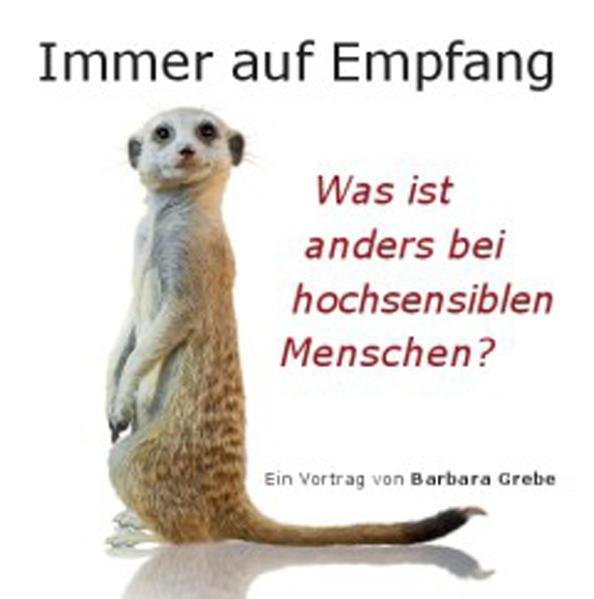 Immer auf Empfang - Vortrags-CD