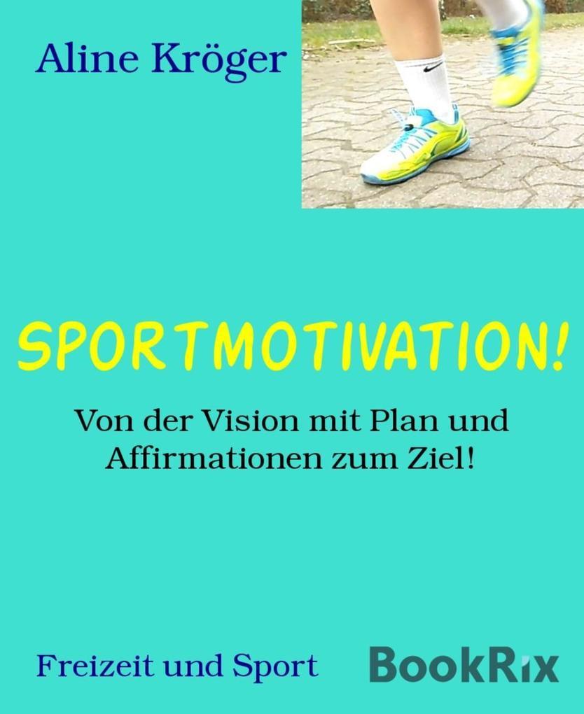 Sportmotivation!