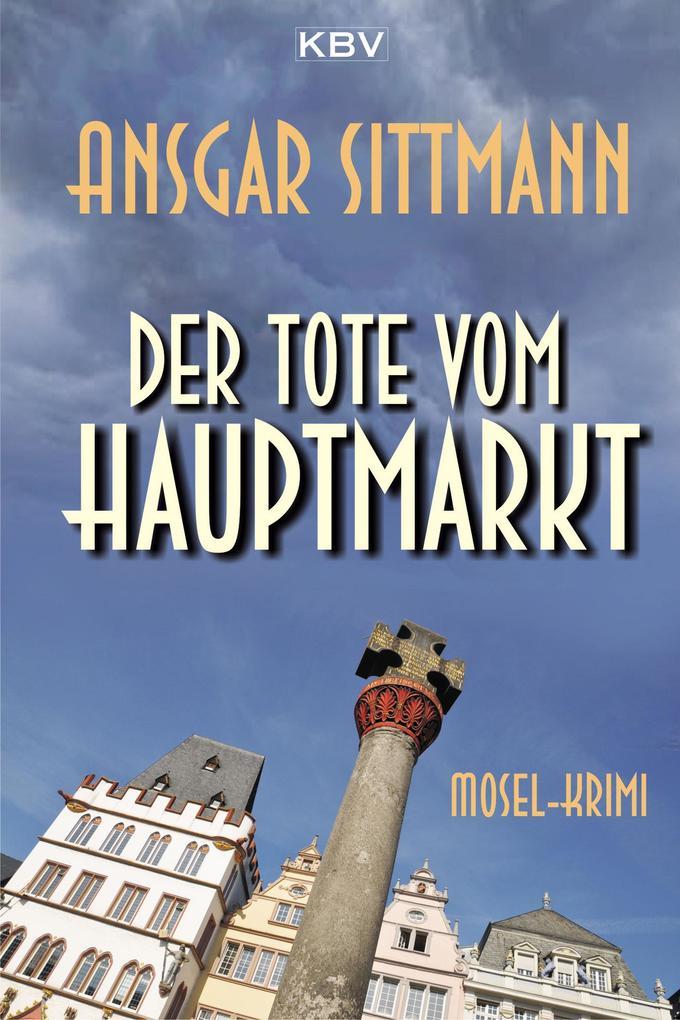 Der Tote vom Hauptmarkt