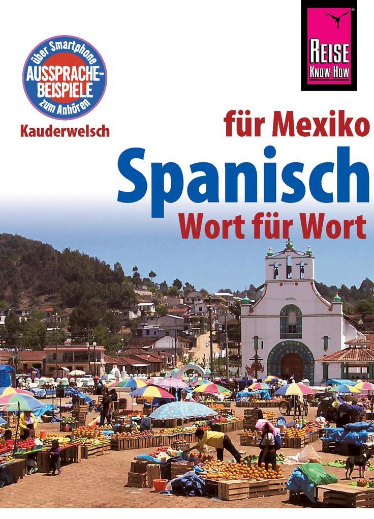 Spanisch für Mexiko - Wort für Wort