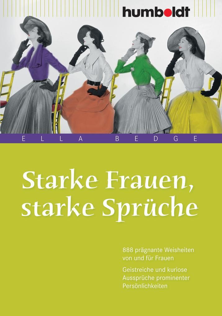 Starke Frauen, starke Sprüche