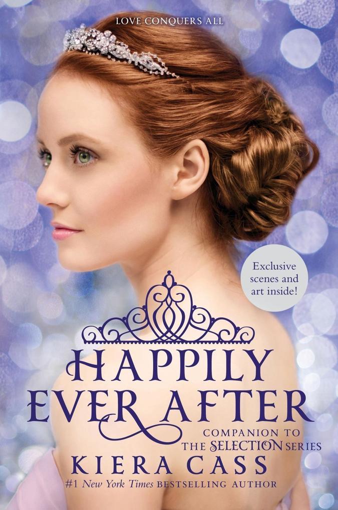 Happily Ever After: Companion to the Selection Series