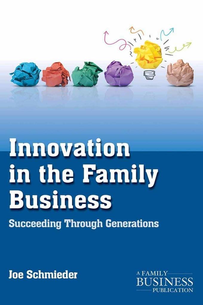 Innovation in the Family Business