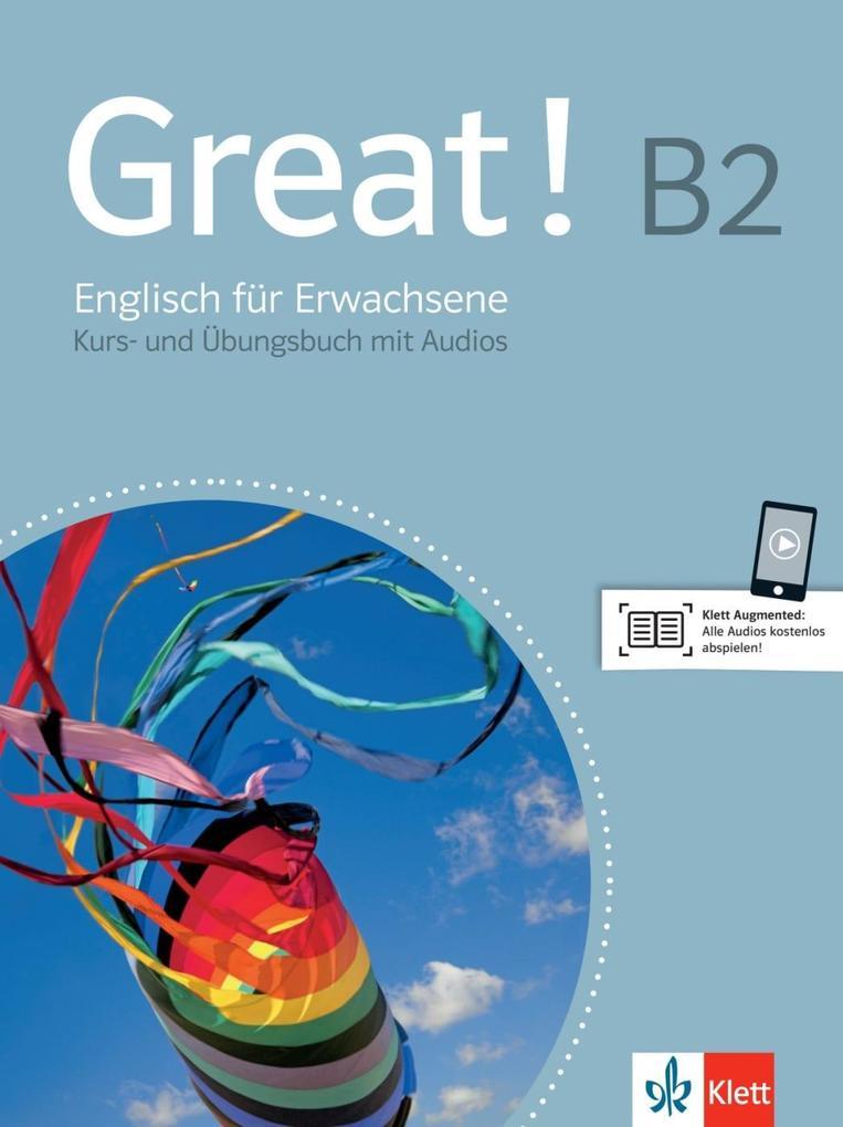 Great! B2 Lehr- und Arbeitsbuch + 2 Audio-CDs