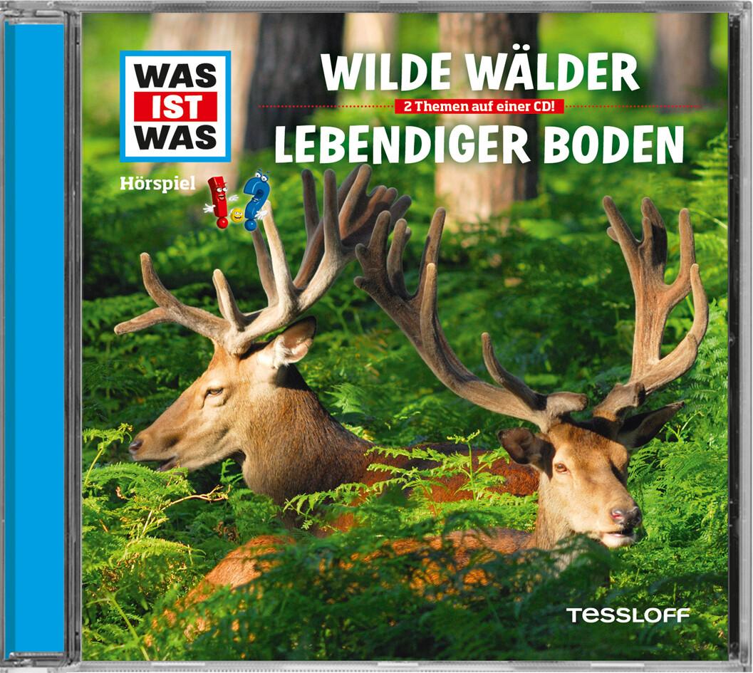 Folge 54: Wilde Wälder/Lebendiger Boden