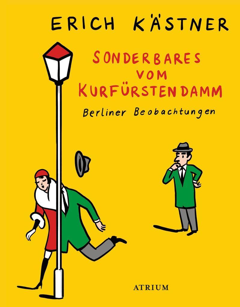 Sonderbares vom Kurfürstendamm